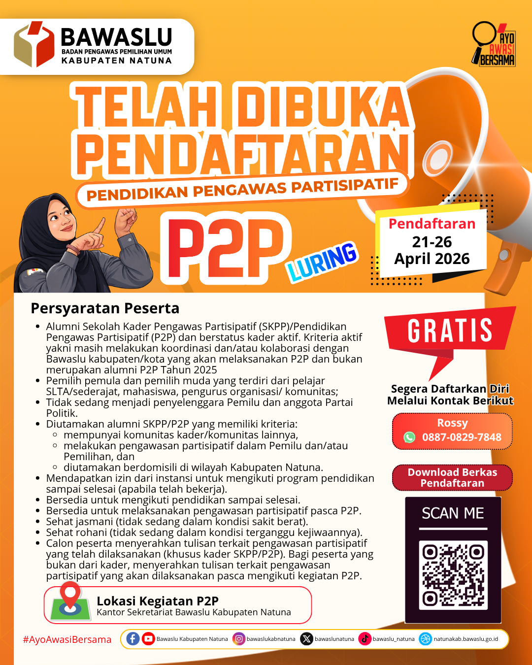 Bawaslu Kabupaten Natuna membuka pendaftaran bagi calon peserta pendidikan pengawas partisipatif (P2P) yang akan dilaksanakan pada tahun 2026.