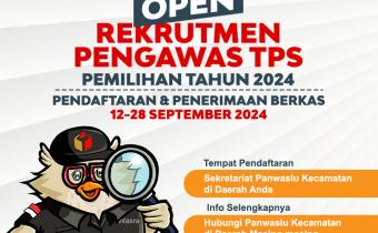 Pendaftaran Pengawas TPS untuk Pemilihan dimulai pada 12-28 September 2024